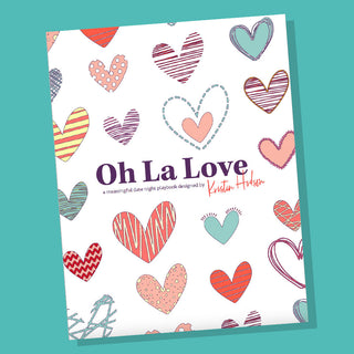 Oh La Love: A KBH Date Night Playbook